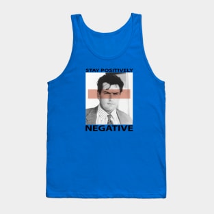 Charlie Sheen's Official Stay Positively Negative. Tank Top